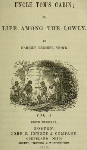 Title page of Uncle Tom's Cabin by Harriet Beecher Stowe