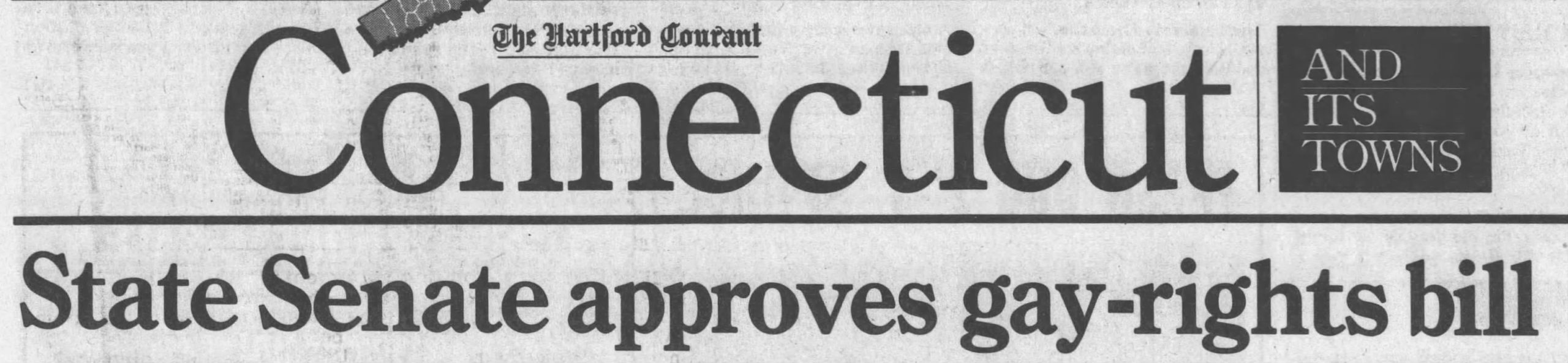 April 18, 1991 Headline after State Senate approved gay-rights bill - Hartford Courant