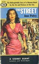 Cover of a paperback book titled "The Street" by Ann Petry. There is a woman in a pink dress in the foreground with several men in the background